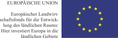 Logo Europäische Union - Europäischer Landwirtschaftsfonds für die Entwicklung des ländlichen Raums: Hier investiert Europa in die ländlichen Gebiete