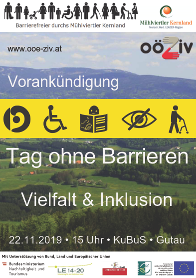 Tag ohne Barrieren 2019 - Vielfalt und Inklusion in Gutau - Ich bin Mensch! Und Du? 22. November 2019 ab 15 Uhr im KuBuS Gutau